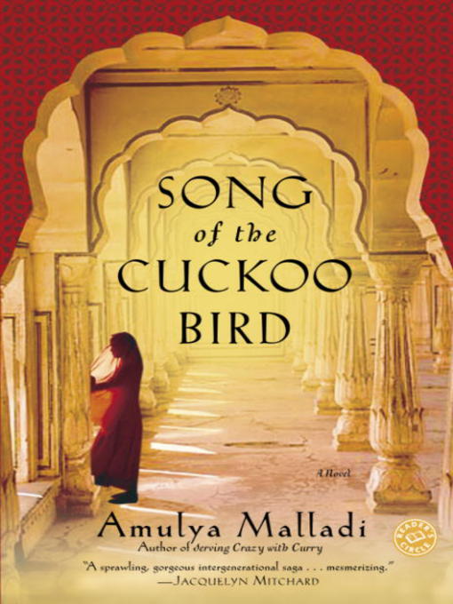 Title details for Song of the Cuckoo Bird by Amulya Malladi - Available